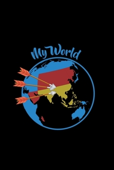 Paperback My world: 6x9 Archery - blank with numbers paper - notebook - notes Book