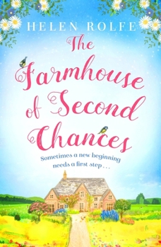 Paperback The Farmhouse of Second Chances Book