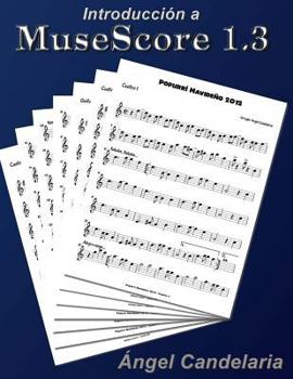 Paperback Introduccion a MuseScore 1.3 [Spanish] Book