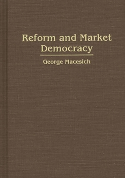 Hardcover Reform and Market Democracy Book