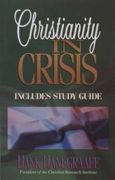 Paperback Christianity in Crisis with Study Guide Book