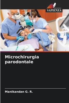 Paperback Microchirurgia parodontale [Italian] Book