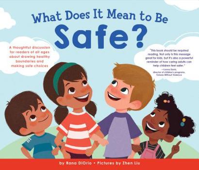What Does it Mean to Be Safe? - Book  of the What Does It Mean to Be...?