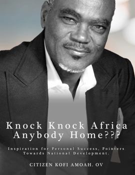 Paperback Knock Knock Africa Anybody Home??? Book