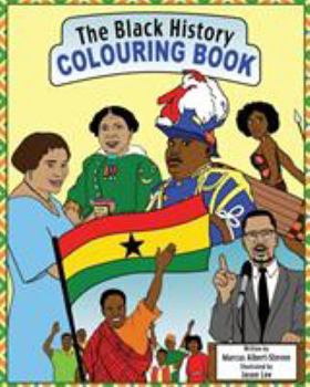 Paperback The Black History Colouring Book: Volume 1 Book