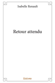 Paperback Retour attendu [French] Book
