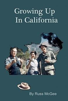 Paperback Growing Up In California: A Memoir Book