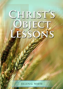 Paperback Christ Object Lessons: (Big Print Bound Edition) [Large Print] Book