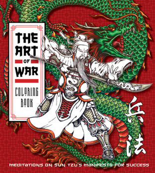 Paperback Art of War Coloring Book: Meditations on Sun Tzu's Manifesto for Success Book