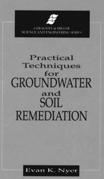 Hardcover Practical Techniques for Groundwater & Soil Remediation Book