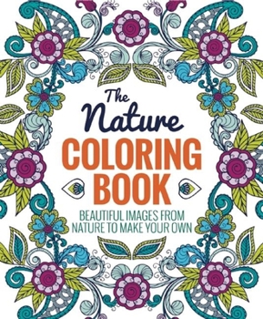 Paperback The Nature Coloring Book