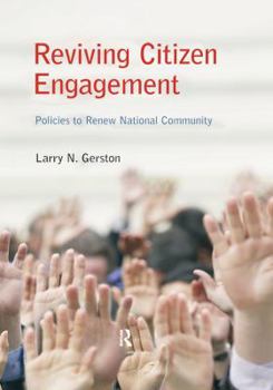 Hardcover Reviving Citizen Engagement: Policies to Renew National Community Book