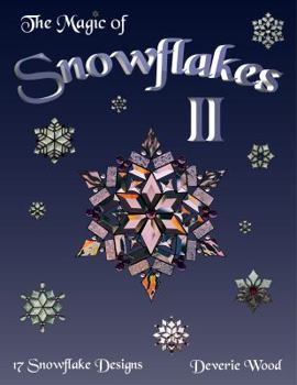 Paperback The Magic of Snowflakes II Book