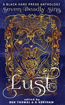 LUST - Book #2 of the Seven Deadly Sins