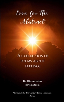 Paperback love for the Abstract A collection of poems about feelings Book