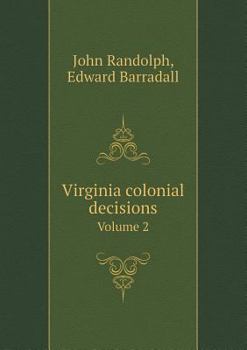 Paperback Virginia colonial decisions Volume 2 Book