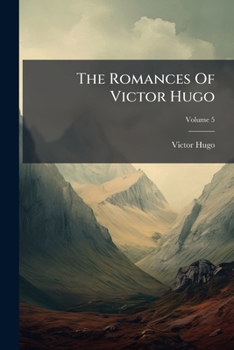 Victor Hugo; C. Romans. [5] (A0/00d.1889-1892)