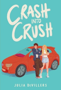Crash into Crush