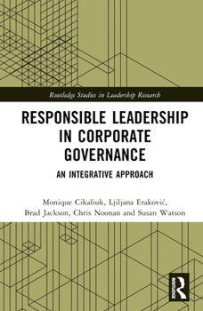 Hardcover Responsible Leadership in Corporate Governance: An Integrative Approach Book