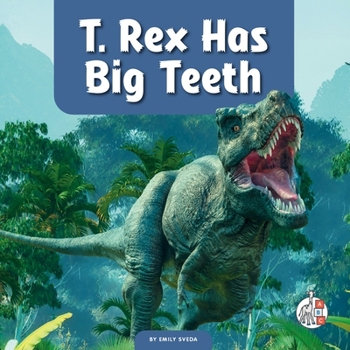 Library Binding T. Rex Has Big Teeth Book