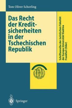 Paperback Das Recht Der Kreditsicherheiten in Der Tschechischen Republik [German] Book