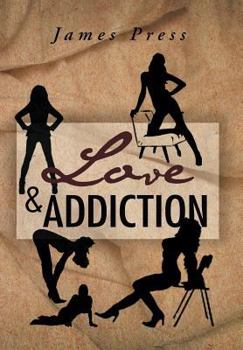 Hardcover Love & Addiction Book