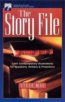 Hardcover The Story File: 1001 Contemporary Illustrations [With For Windows 98, 95, NT and Later] Book