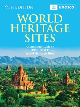 Paperback World Heritage Sites: The Definitive Guide to All 1,199 UNESCO World Heritage Sites Book