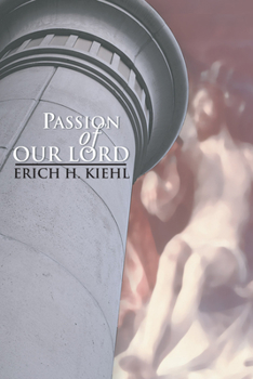 Paperback The Passion of Our Lord Book