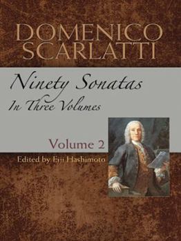 Paperback Domenico Scarlatti: Ninety Sonatas in Three Volumes, Volume II: Volume 2 Book