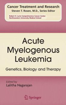 Hardcover Acute Myelogenous Leukemia: Genetics, Biology and Therapy Book