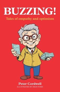 Paperback Buzzing!: Tales of empathy and optimism Book