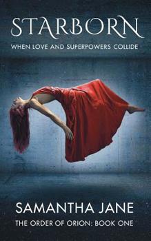 Starborn - Book #1 of the Order of Orion