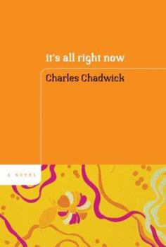Hardcover It's All Right Now: A Novel Book