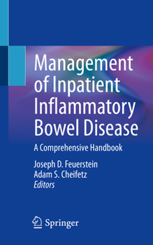 Paperback Management of Inpatient Inflammatory Bowel Disease: A Comprehensive Handbook Book