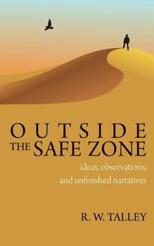 Paperback Outside the Safe Zone Book