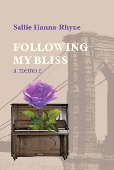 Paperback Following My Bliss: A Memoir Book