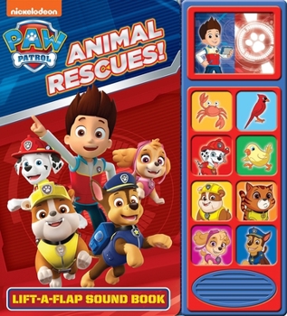 Board book Nickelodeon Paw Patrol: Animal Rescues! Lift-A-Flap Sound Book [With Battery] Book