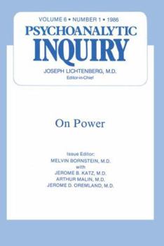 Hardcover On Power: Psychoanalytic Inquiry, 6.1 Book