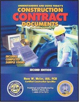 Paperback Understanding and Using Today's Construction Contract Documents, 2nd Edition Book