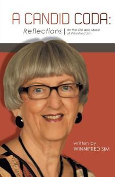 Paperback A Candid Coda: Reflections on the Life and Music of Winnifred Sim. Book