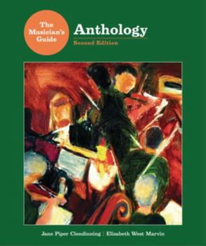 The Musician's Guide to Theory and Analysis: Anthology