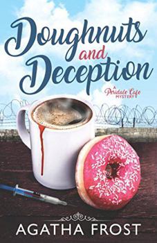 Paperback Doughnuts and Deception (Peridale Cafe Cozy Mystery) Book