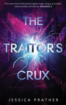 Paperback The Traitor's Crux Book