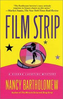 Film Strip (A Sierra Lavotini Mystery) - Book #3 of the Sierra Lavotini
