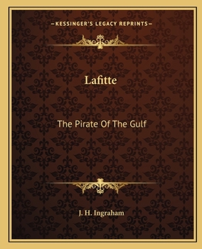 Paperback Lafitte: The Pirate Of The Gulf Book