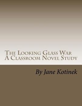Paperback The Looking Glass War A Classroom Novel Study Book