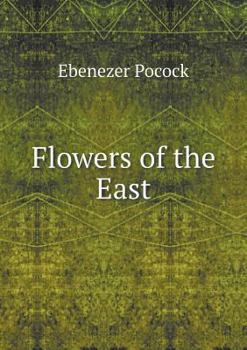 Paperback Flowers of the East Book