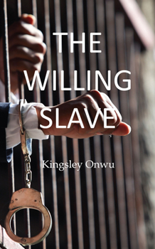 Paperback The Willing Slave Book