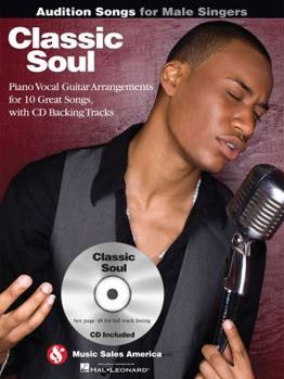 Paperback Classic Soul: Audition Songs for Male Singers [With CD (Audio)] Book